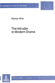 Image for Intruder in Modern Drama