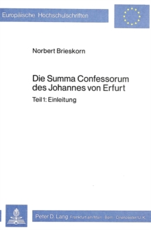 Image for Die Summa Confessorum Des Johannes Von Erfurt
