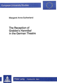 Image for Reception of Grabbe's "Hannibal" in the German Theatre