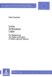 Ironie - Ambivalenz - Liebe