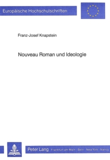 Nouveau Roman und Ideologie