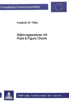 Waehrungsanalyse mit Point & Figure Charts