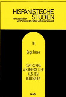 Carles Riba als Uebersetzer aus dem Deutschen