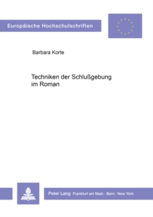Techniken der Schlussgebung im Roman