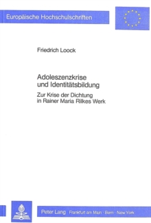 Adoleszenzkrise und Identitaetsbildung