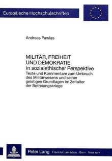 Militaer, Freiheit und Demokratie- in sozialethischer Perspektive