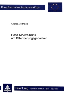 Hans Alberts Kritik am Offenbarungsgedanken