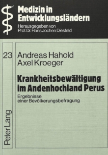 Krankheitsbewaeltigung im Andenhochland Perus