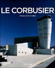Image for Le Corbusier, 1887-1965  : the lyricism of architecture in the machine age