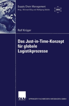 Image for Das Just-in-Time-Konzept fur globale Logistikprozesse
