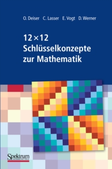 Image for 12 x 12 Schlusselkonzepte zur Mathematik