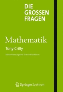 Image for Die großen Fragen - Mathematik