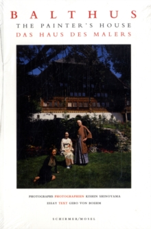 Image for The Painter's House : Balthus at the Grand Chalet