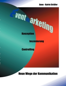 Image for Eventmarketing - Neue Wege der Kommunikation
