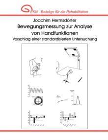 Image for Bewegungsmessung zur Analyse von Handfunktionen. Vorschlag einer standardisierten Untersuchung.