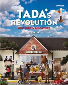 TADA’s Revolution: Mischief in Miniature