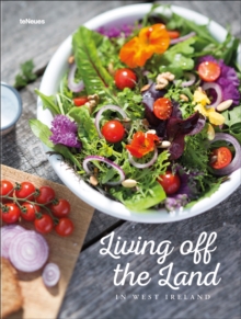Living Off the Land: Ireland's Kitchen
