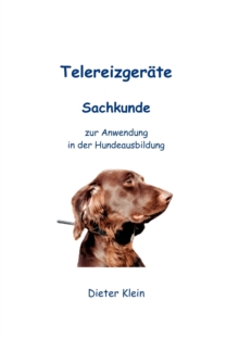 Image for Telereizgerate : Sachkunde zur Anwendung in der Hundeausbildung