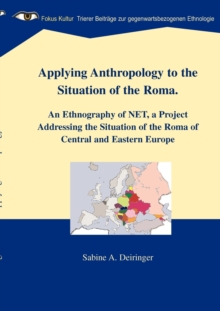 Image for Applying Anthropology to the Situation of the Roma
