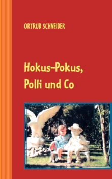 Image for Hokus-Pokus, Polli und Co.
