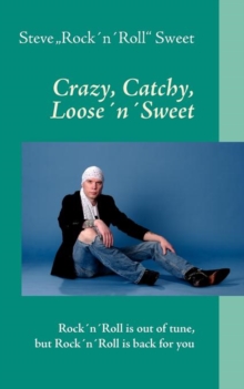 Image for Crazy, Catchy, Loose'n' Sweet