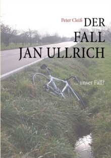 Image for Der Fall Jan Ullrich : ... unser Fall?