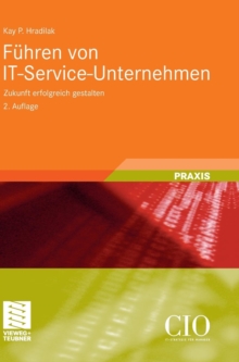 Image for Fuhren von IT-Service-Unternehmen : Zukunft erfolgreich gestalten