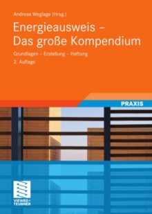 Image for Energieausweis - Das groe Kompendium: Grundlagen - Erstellung - Haftung