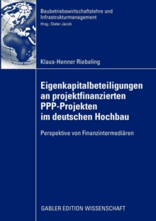 Image for Eigenkapitalbeteiligungen an projektfinanzierten PPP-Projekten im deutschen Hochbau