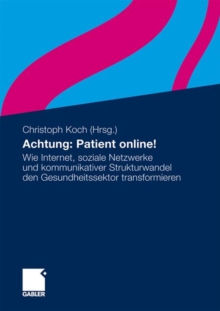Image for Achtung: Patient online!