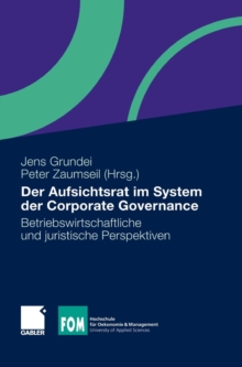 Image for Der Aufsichtsrat im System der Corporate Governance