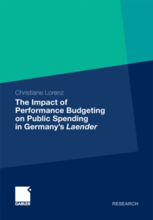 Image for The impact of performance budgeting on public spending in Germany's Laender