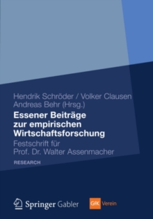 Image for Essener Beitrage zur empirischen Wirtschaftsforschung: Festschrift fur Prof. Dr. Walter Assenmacher