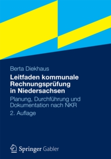 Image for Leitfaden kommunale Rechnungsprufung in Niedersachsen: Planung, Durchfuhrung und Dokumentation nach NKR