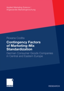 Image for Contingency Factors of Marketing-Mix Standardization: German Consumer Goods Companies in Central and Eastern Europe