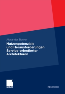 Image for Nutzenpotenziale und Herausforderungen Service-orientierter Architekturen
