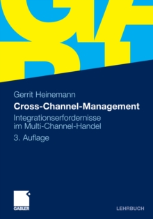 Image for Cross-Channel-Management: Integrationserfordernisse im Multi-Channel-Handel