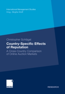 Image for Country-Specific Effects of Reputation: A Cross-Country Comparison of Online Auction Markets