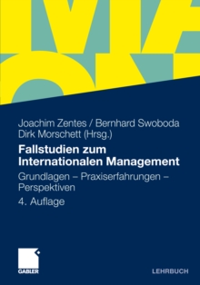 Image for Fallstudien zum Internationalen Management: Grundlagen - Praxiserfahrungen - Perspektiven