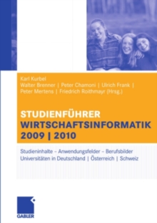 Image for Studienfuhrer Wirtschaftsinformatik: Das Fach, das Studium, die Universitaten, die Perspektiven