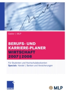 Image for Gabler / MLP Berufs- und Karriere-Planer Wirtschaft 2007/2008: Fur Studenten und Hochschulabsolventen.