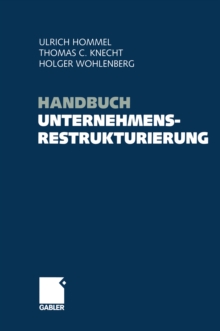 Image for Handbuch Unternehmensrestrukturierung: Grundlagen - Konzepte - Massnahmen