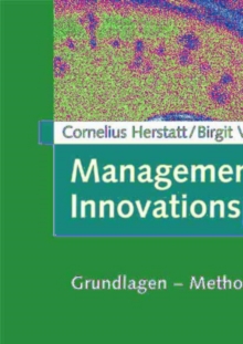 Image for Management der fruhen Innovationsphasen: Grundlagen - Methoden - Neue Ansatze