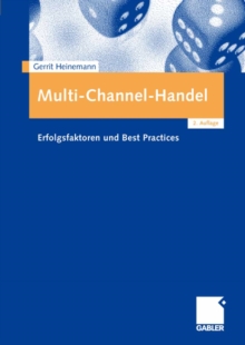 Image for Multi-Channel-Handel: Erfolgsfaktoren und Best Practices