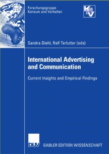 Image for International advertising and communication: current insights and empirical findings