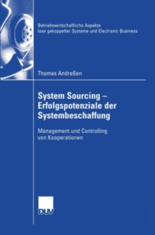 Image for System Sourcing - Erfolgspotenziale der Systembeschaffung: Management und Controlling von Kooperationen