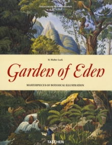 Image for Ein Garten Eden  : Meisterwerke der botanischen Illustration