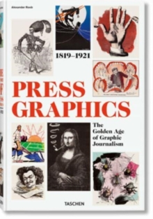 Image for History of press graphics, 1819-1921