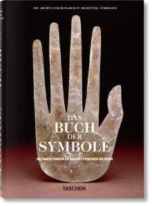 Image for Das Buch der Symbole. Betrachtungen zu archetypischen Bildern