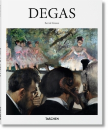 Image for Edgar Degas, 1834-1917  : on the dance floor of modernity